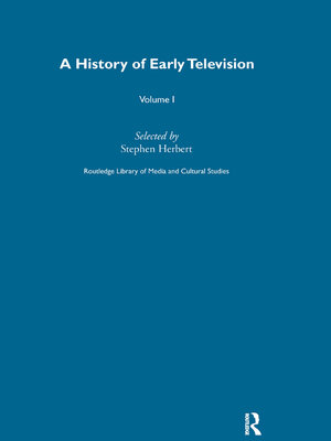 cover image of A History of Early Television Vol 1